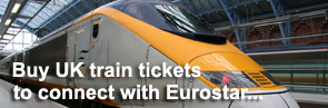 Buy UK train tikcets to connect with Eurostar