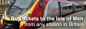 Buy train & ferry tickets online from London or anywhere in Britain to the Isle of Man
