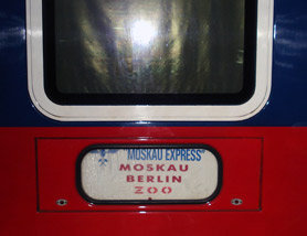 Carriage destination board of the Berlin-Moscow 'Moscow Express'